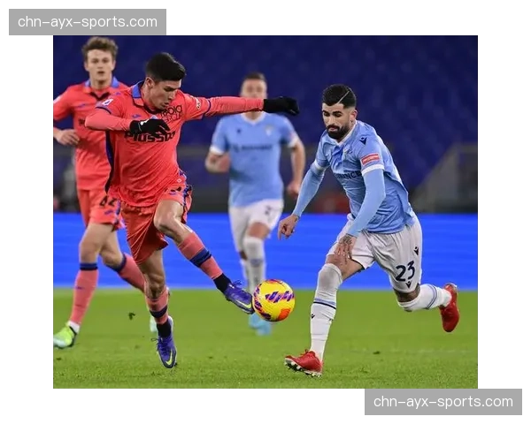 为欧冠席位而战，亚特兰大与拉齐奥的直接对话前瞻